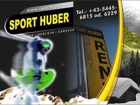 A promotional poster for Sport Huber, featuring a snowboarder in action. In the background, the rental sign is clearly visible.